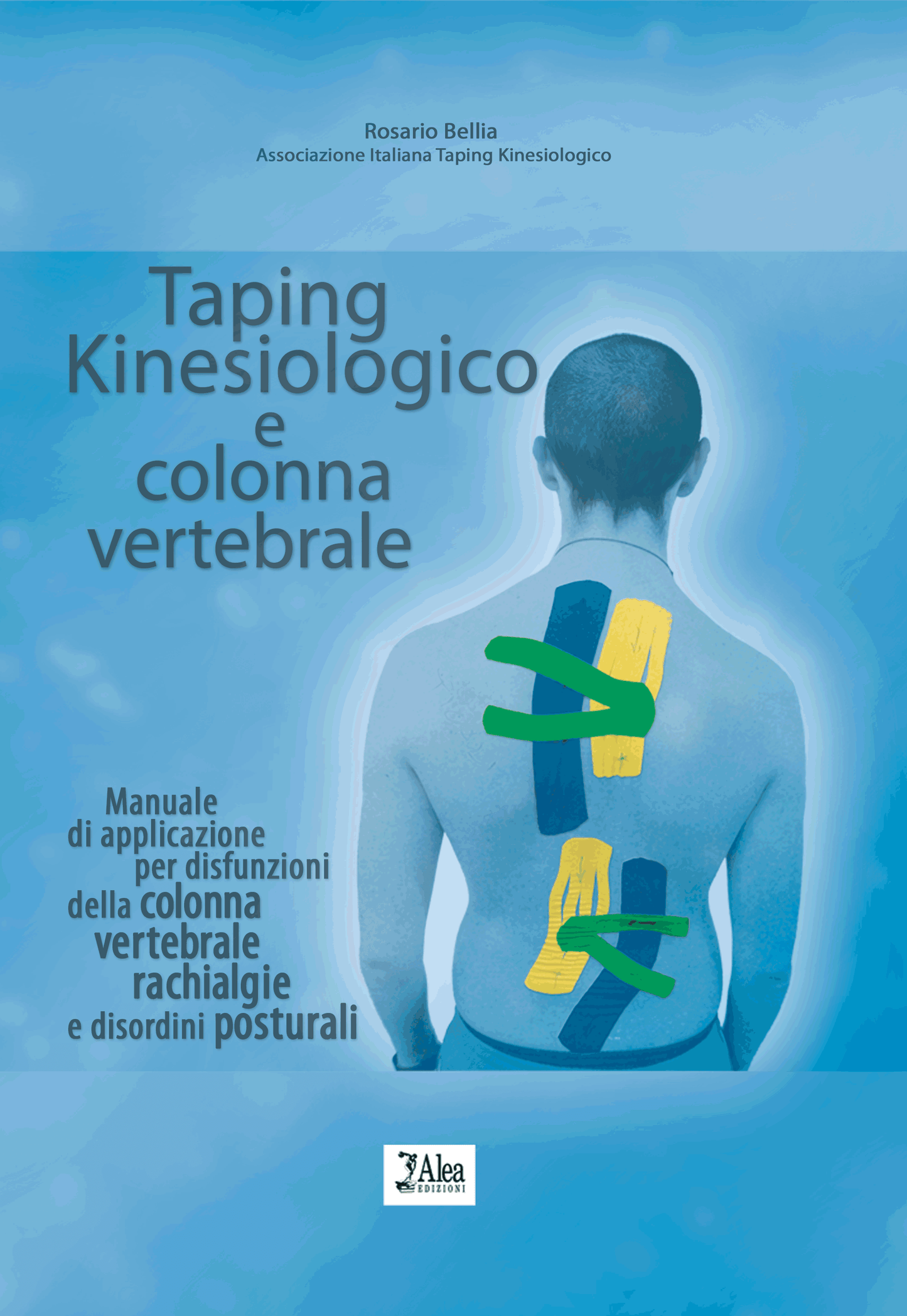 Taping Kinesiologico e Colonna Vertebrale – Rosario Bellia