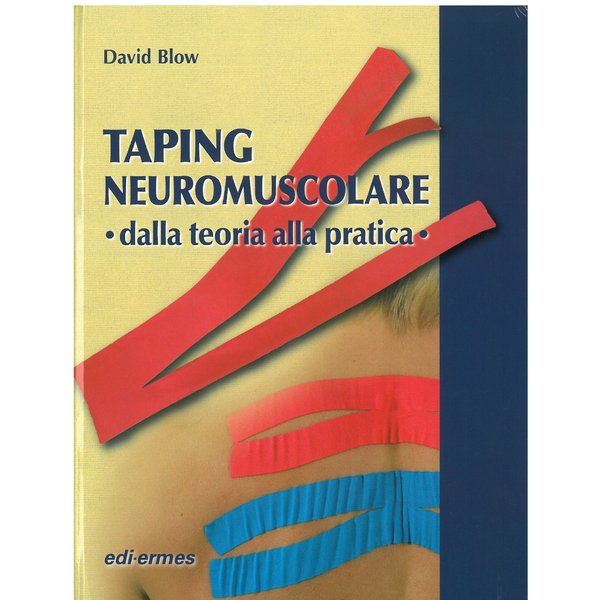 Taping NeuroMuscolare – Dalla teoria alla pratica